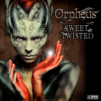 Orpheus (ISR) - Sweet & Twisted (EP)
