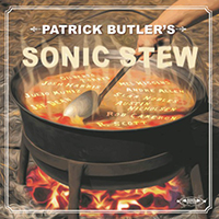 Butler, Patrick - Sonic Stew