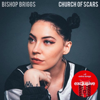 Bishop Briggs - Church Of Scars (Target Deluxe Edition)