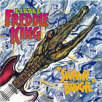 Little Freddie King - Swamp Boogie