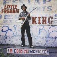 Little Freddie King - Fried Rice & Chicken