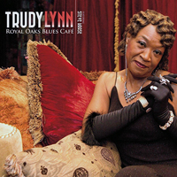 Trudy Lynn - Royal Oaks Blues Cafe
