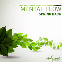 Mental Flow - Spring Back (EP)