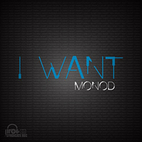 Monod - I Want (EP)