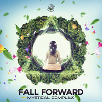 Mystical Complex - Fall Forward (Single)