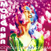 Morgana - Colours Of My Dream (EP)