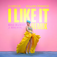 Cardi B - I Like It (Dillon Francis Remix)