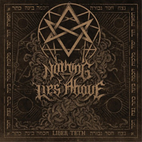 Nothing Lies Above - Liber Teth