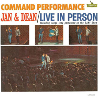 Jan & Dean - Command Performance - Live In Person