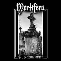Mortifera (FRA) - V : Ecclesiae Mortii