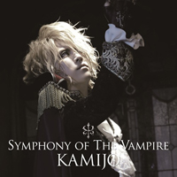 KAMIJO - Symphony of The Vampire