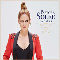 Pastora Soler - La calma