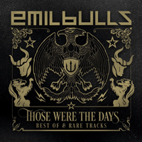 Emil Bulls - Those Were the Days: Best Of and Rare Tracks (CD 2)