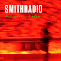 Scott Patterson's Smithradio - Revolution