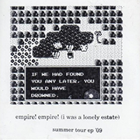 Empire! Empire! (I Was A Lonely Estate) - Summer Tour 2009 (EP)