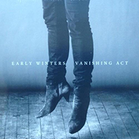 Early Winters - Vanishing Act