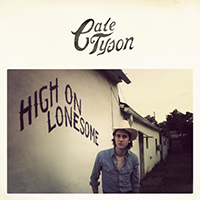 Tyson, Cale - High on Lonesome (EP)