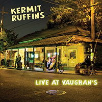 Ruffins, Kermit - Live at Vaughan's