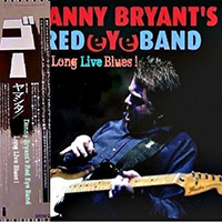 Bryant, Danny - Long Live Blues!