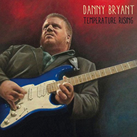 Bryant, Danny - Temperature Rising