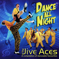 Jive Aces - Dance All Night