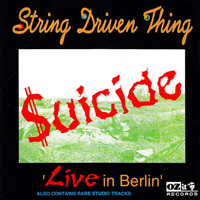 String Driven Thing - Suicide - Live In Berlin