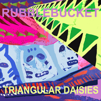 Rubblebucket - Triangular Daisies (EP)