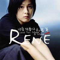 Liu, Rene - Love You More & More