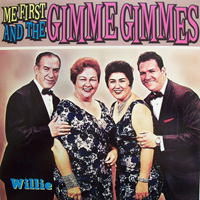 Me First and The Gimme Gimmes - Willie (Single)