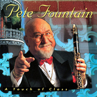 Pete Fountain - A Touch Of Class