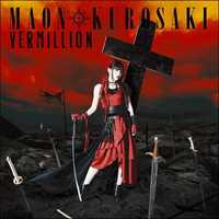 Kurosaki, Maon - Vermillion (Single)