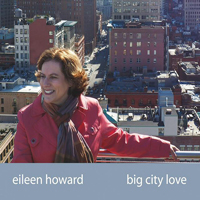 Howard, Eileen - Big City Love