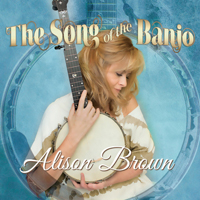 Brown, Alison - The Song Of The Banjo