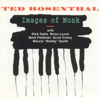 Rosenthal, Ted - Images Of Monk
