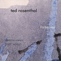 Rosenthal, Ted - Threeplay