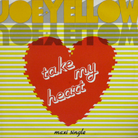 Yellow, Joe - Take My Heart (Vinyl, 12''  Maxi-Single)