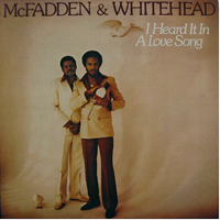 McFadden & Whitehead - I Heard It In A Love Song (LP)