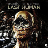 Basscannon - Last Human [Single]