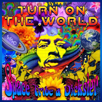 Dickster - Turn On The World [EP]