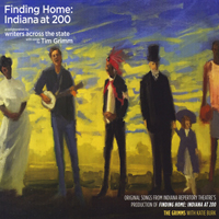 Tim Grimm & The Family Band - Finding Home: Indiana At 200
