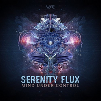 Serenity Flux - Mind Under Control (EP)