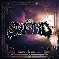 Sword (USA) - Chronology 2006-2018 (CD 1)