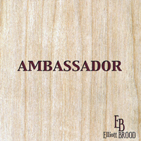 Brood, Elliott - Ambassador