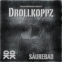 Drollkoppz - Saurebad [EP]