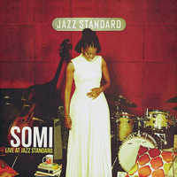 Somi - Live At Jazz Standard