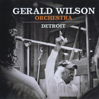 Wilson, Gerald - Detroit