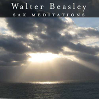 Beasley, Walter - Sax Meditations