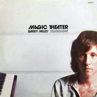 Miles, Barry - Magic Theater
