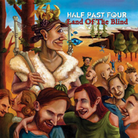 Half Past Four - Land Of The Blind (EP)