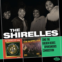 Shirelles - Sing The Golden Oldies, 1964 + Spontaneous Combustion, 1967